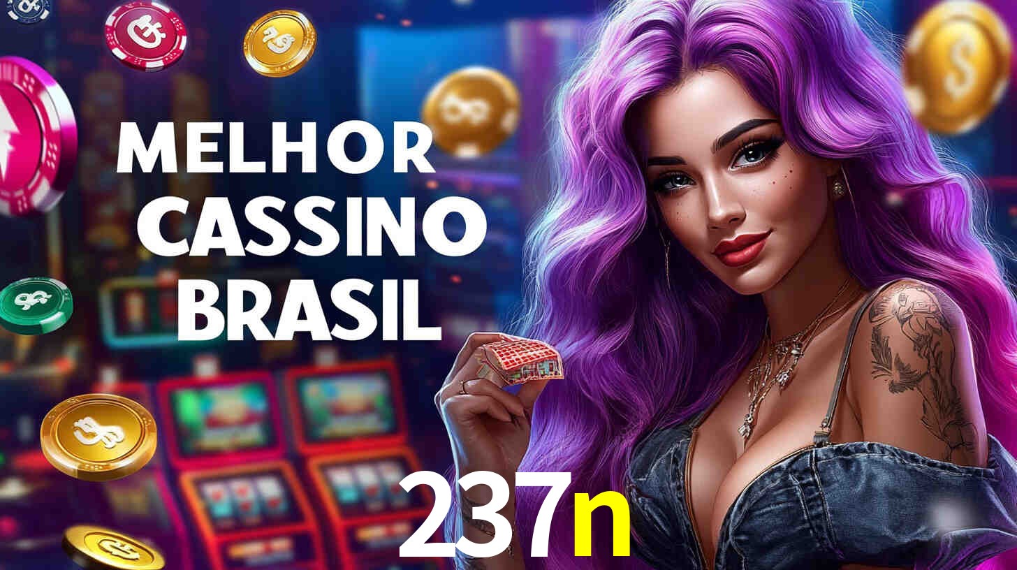 A Experiência Imersiva dos Cassinos Ao Vivo no 237n